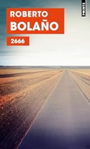2666 : un livre de Roberto Bolano