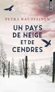 Un pays de neige et de cendrs